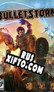 Русификатор для Bulletstorm