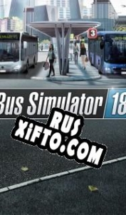 Русификатор для Bus Simulator 18