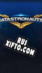 Русификатор для Catastronauts