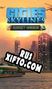 Русификатор для Cities: Skylines Sunset Harbor