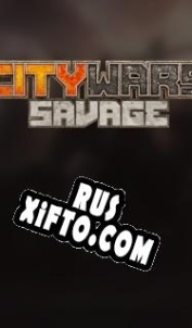 Русификатор для Citywars Savage