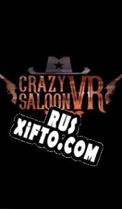 Русификатор для Crazy Saloon VR