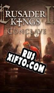 Русификатор для Crusader Kings 2: Conclave