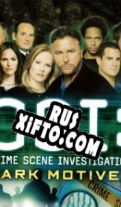 Русификатор для CSI: Crime Scene Investigation Dark Motives