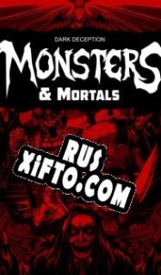 Русификатор для Dark Deception: Monsters & Mortals