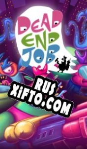 Русификатор для Dead End Job