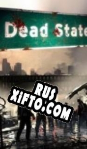 Русификатор для Dead State