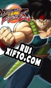 Русификатор для Dragon Ball FighterZ: Bardock