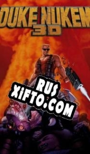 Русификатор для Duke Nukem 3D
