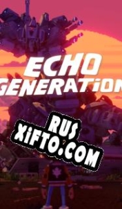 Русификатор для Echo Generation