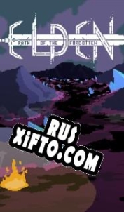 Русификатор для Elden: Path of the Forgotten