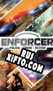 Русификатор для Enforcer: Police Crime Action