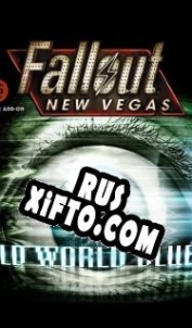 Русификатор для Fallout: New Vegas Old World Blues