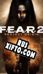 Русификатор для F.E.A.R. 2: Project Origin