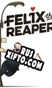 Русификатор для Felix the Reaper