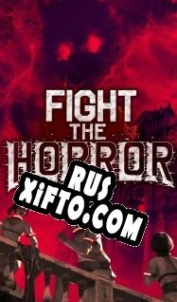 Русификатор для Fight the Horror