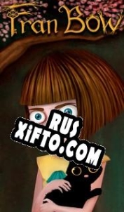 Русификатор для Fran Bow