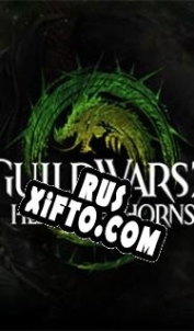 Русификатор для Guild Wars 2: Heart of Thorns