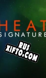 Русификатор для Heat Signature
