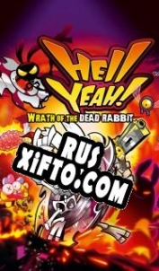 Русификатор для Hell Yeah! Wrath of the Dead Rabbit