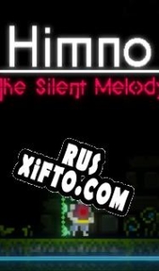Русификатор для Himno The Silent Melody