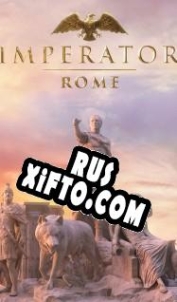 Русификатор для Imperator: Rome