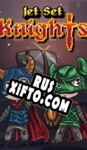 Русификатор для Jet Set Knights