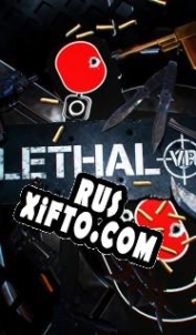 Русификатор для Lethal VR