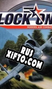 Русификатор для Lock On: Modern Air Combat