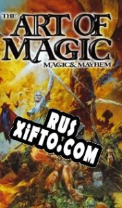 Русификатор для Magic & Mayhem: The Art of Magic