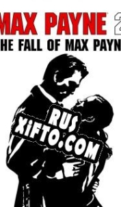 Русификатор для Max Payne 2: The Fall of Max Payne