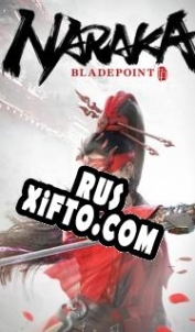 Русификатор для Naraka: Bladepoint