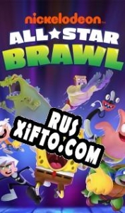 Русификатор для Nickelodeon All-Star Brawl