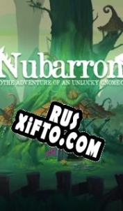Русификатор для Nubarron: The adventure of an unlucky gnome