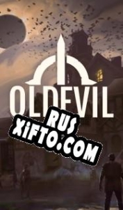 Русификатор для Old Evil