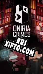 Русификатор для Oniria Crimes