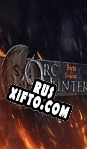 Русификатор для Orc Hunter VR