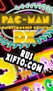 Русификатор для Pac-Man Championship Edition DX