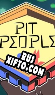 Русификатор для Pit People