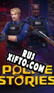 Русификатор для Police Stories