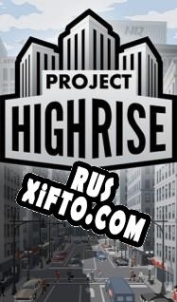 Русификатор для Project Highrise