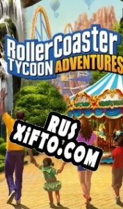 Русификатор для RollerCoaster Tycoon Adventures