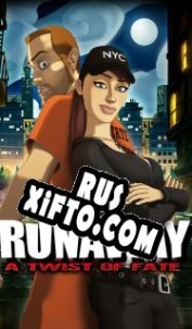 Русификатор для Runaway: A Twist of Fate