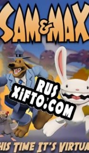 Русификатор для Sam & Max: This Time Its Virtual