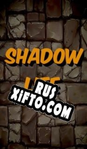 Русификатор для Shadow Life