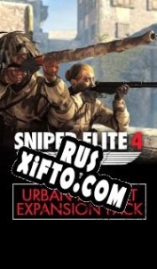 Русификатор для Sniper Elite 4: Urban Assault Expansion Pack