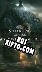 Русификатор для Steelrising Cagliostros Secrets