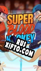 Русификатор для Super Blood Hockey