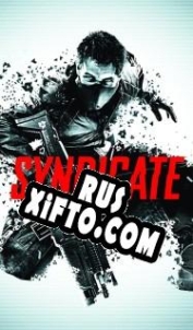 Русификатор для Syndicate (2012)