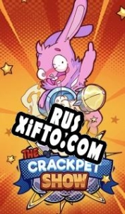 Русификатор для The Crackpet Show